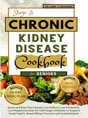 cover image of Chronic Kidney Disease Stage 3 Cookbook for Seniors